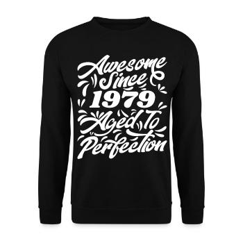 Awesome Since 1979 - Aged To Perfection, Gift 1979 - Unisex Sweatshirt - black - Front - Alina (178cm) & Michal (187cm)