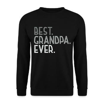 Best Grandpa Ever T-shirt - Father's Day - Unisex Sweatshirt - black - Front - Alina (178cm) & Michal (187cm)