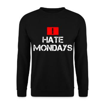I Hate Mondays Arbeitskollegen Arbeit Geschenk - Unisex Pullover - Schwarz - Vorne - Alina (178cm) & Michal (187cm)