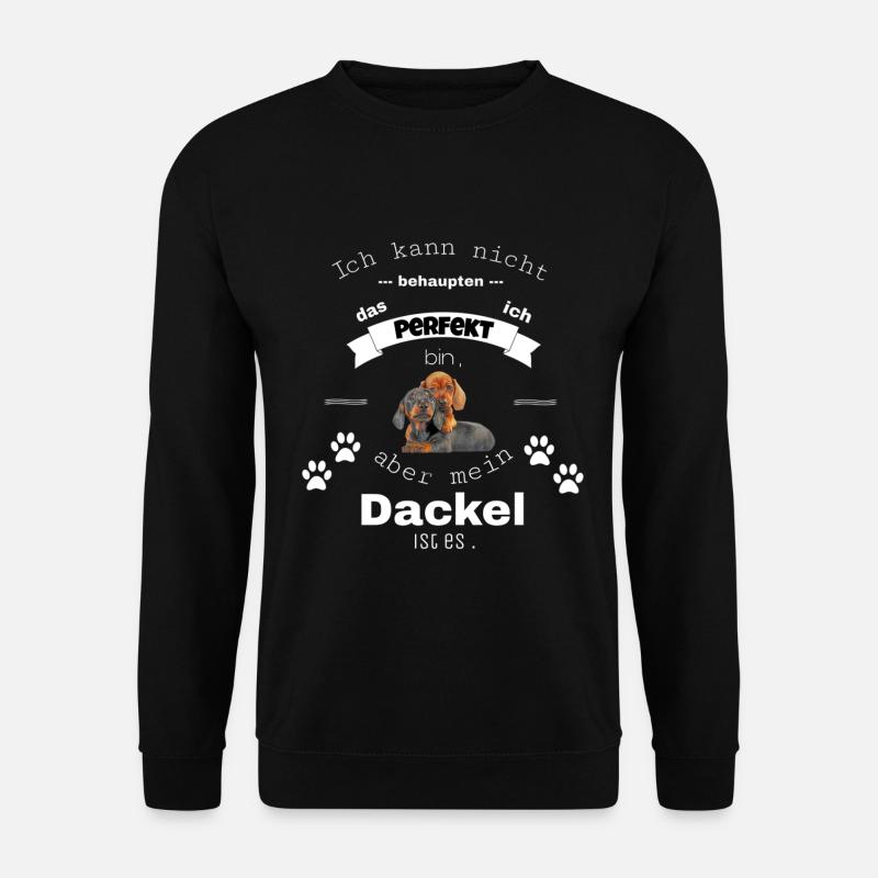 Dackel Spruchshirt und Accessoires - Unisex Pullover - Schwarz