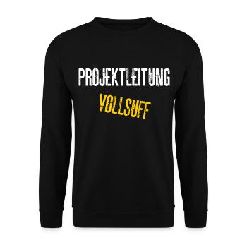 Projektleitung Vollsuff Wein Saufen Gruppen Outfit - Unisex Pullover - Schwarz - Vorne - Alina (178cm) & Michal (187cm)