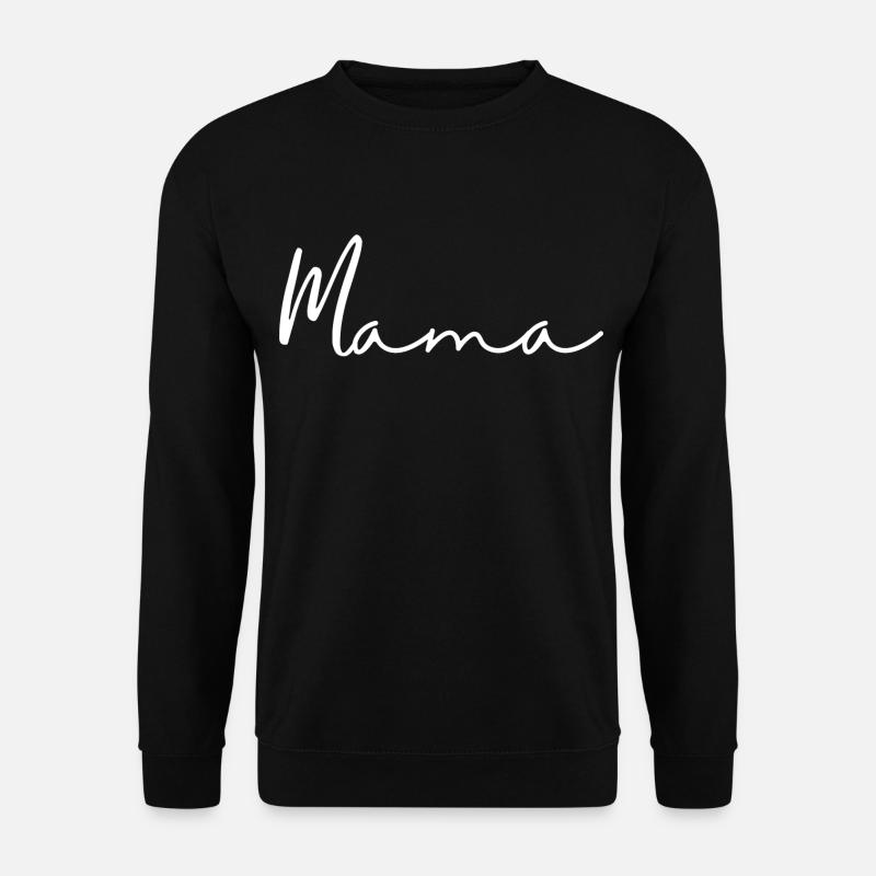 Mamma - Unisex Pullover - Schwarz