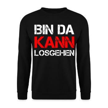 Bin Da Kann Losgehen Pünktlich Party Feiern Warten - Unisex Pullover - Schwarz - Vorne - Alina (178cm) & Michal (187cm)