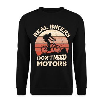 Real bikers don't need motors and batteries - Unisex Sweatshirt - black - Front - Alina (178cm) & Michal (187cm)