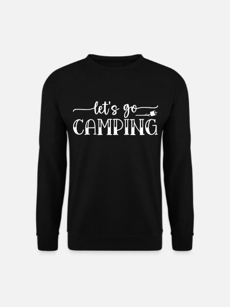 Let's Go Camping - Unisex Sweatshirt - black