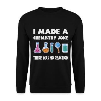 Chemie Scherz, Es gab keine Reaktion - Unisex Pullover - Schwarz - Vorne - Alina (178cm) & Michal (187cm)