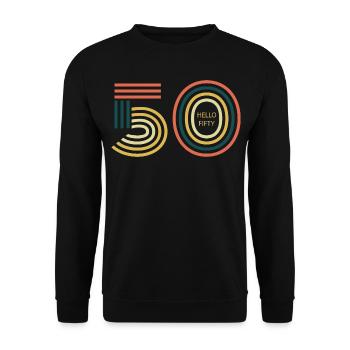 hello 50. 50th birthday - Unisex Sweatshirt - black - Front - Alina (178cm) & Michal (187cm)