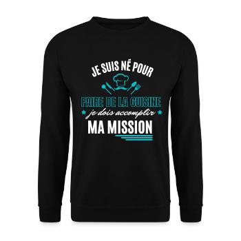je suis né pour faire de la cuisine - Sweat-shirt Unisexe - noir - Devant - Alina (178cm) & Michal (187cm)