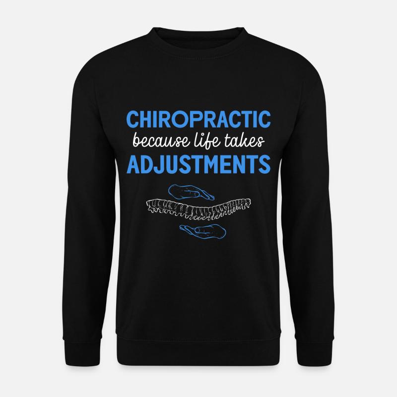 Physiotherapy Physiotherapist Chiropractic Chiro - Unisex Sweatshirt - black