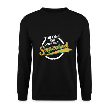 The One And Only Real Superdad Father's Day Dad - Unisex Sweatshirt - black - Front - Alina (178cm) & Michal (187cm)