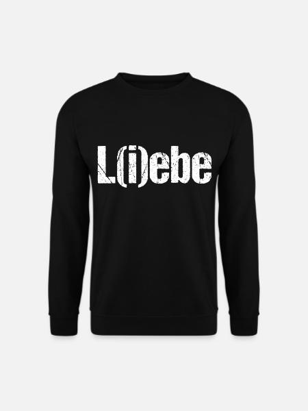 L(i)ebe Liebe Leben Valentinstag Freunde Geschenk - Unisex Pullover - Schwarz