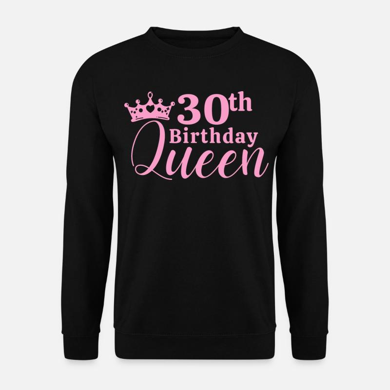 30th birthday - Unisex Sweatshirt - black
