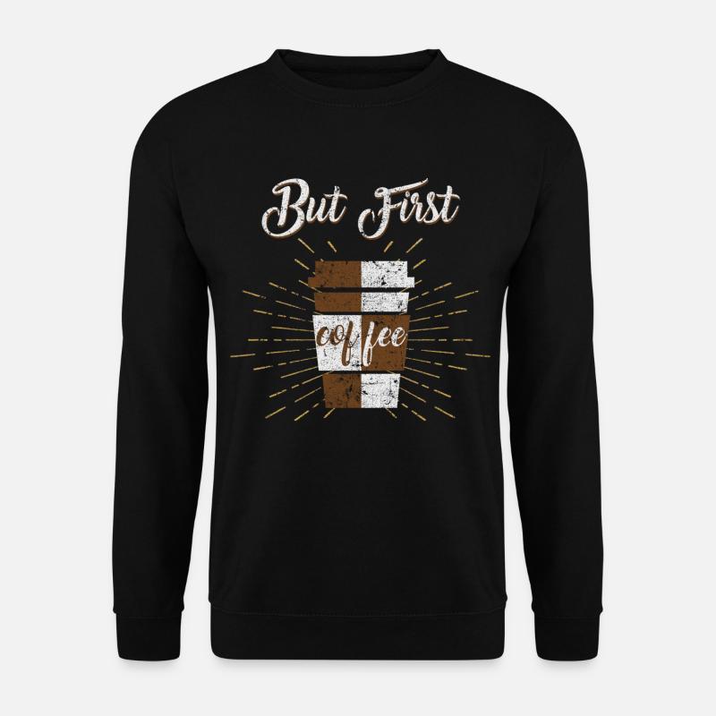 coffee - Unisex Sweatshirt - black