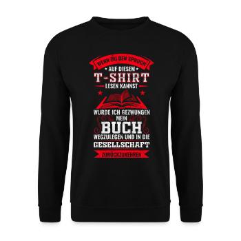 Lesen Buch Leseratte Sprüche Bücher Geschenk - Unisex Pullover - Schwarz - Vorne - Alina (178cm) & Michal (187cm)