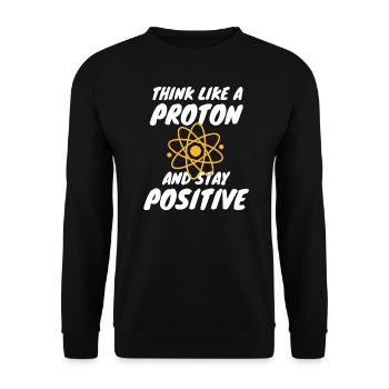 Chemie Shirt Science Think like a proton Chemistry - Unisex Sweatshirt - black - Front - Alina (178cm) & Michal (187cm)