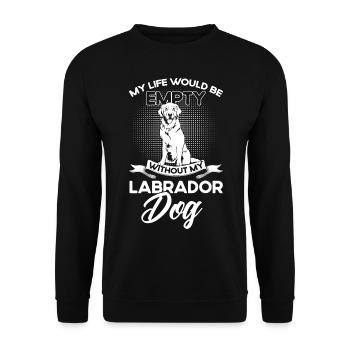 Haustier Labrador Mama Hund Labrador - Unisex Pullover - Schwarz - Vorne - Alina (178cm) & Michal (187cm)