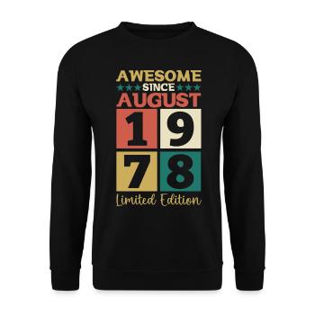 Awesome since August 1978 44th Birthday Gift - Unisex Sweatshirt - black - Front - Alina (178cm) & Michal (187cm)