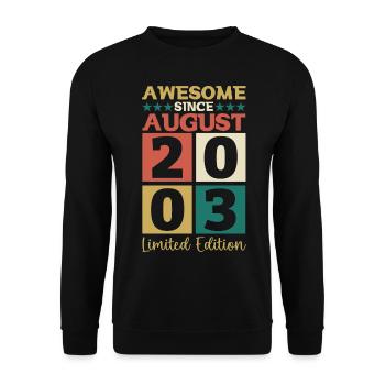 Awesome since August 2003 19th Birthday Gift - Unisex Sweatshirt - black - Front - Alina (178cm) & Michal (187cm)