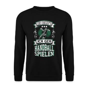 Handball Handballspieler Handballer Spruch Lustig - Unisex Pullover - Schwarz - Vorne - Alina (178cm) & Michal (187cm)