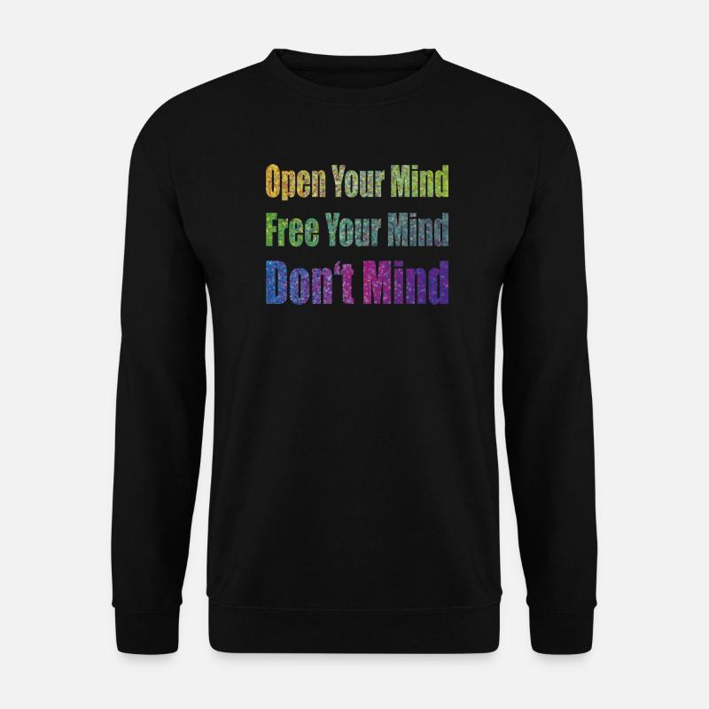 Don't Mind - Unisex Pullover - Schwarz