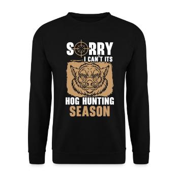 Désolé, je ne peux pas, c’est de la chasse au cochon - Sweat-shirt Unisexe - noir - Devant - Alina (178cm) & Michal (187cm)