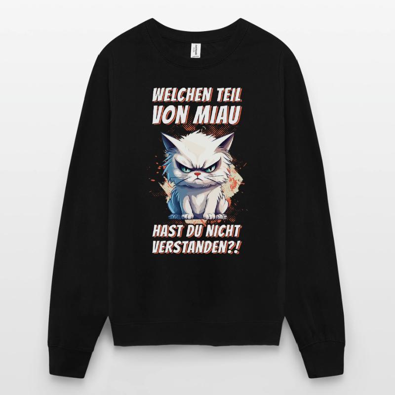 cat grumpy grumpy grumpy meow funny Unisex Sweatshirt