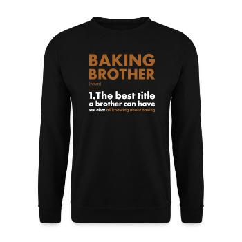 Baker Brother Définition Pâtisserie - Sweat-shirt Unisexe - noir - Devant - Alina (178cm) & Michal (187cm)