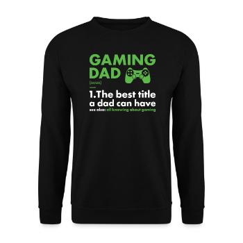Gamer Dad Definition Gaming - Unisex Pullover - Schwarz - Vorne - Alina (178cm) & Michal (187cm)