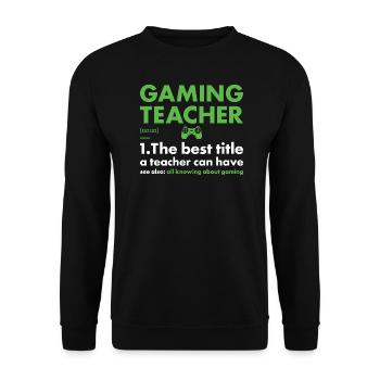 Gamer Teacher Définition du jeu - Sweat-shirt Unisexe - noir - Devant - Alina (178cm) & Michal (187cm)