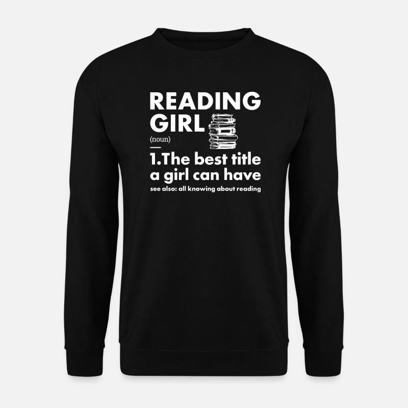 Reader Girl Definition Reading - Unisex Sweatshirt - black