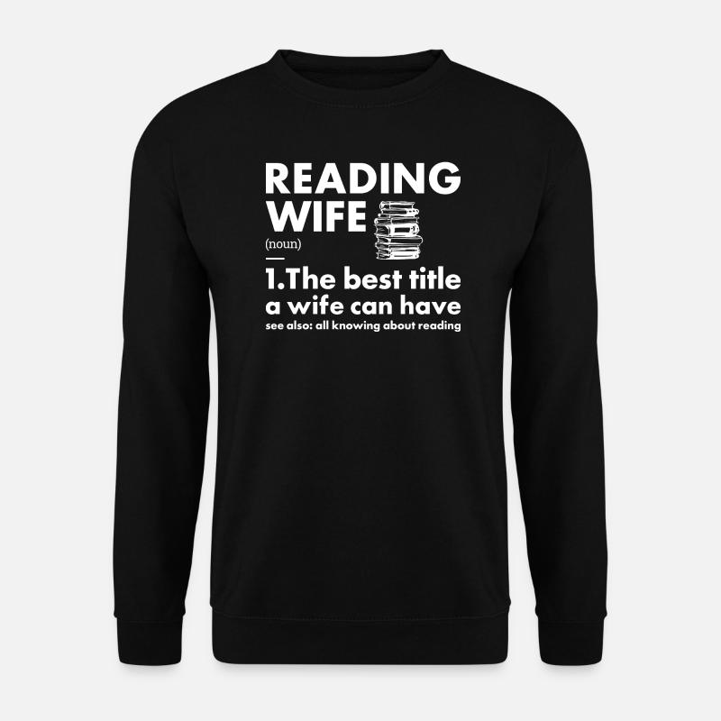 Reader Wife Definition Reading - Unisex Pullover - Schwarz