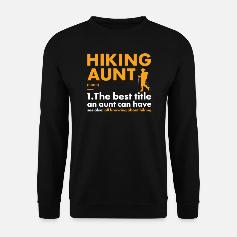 Hiker Aunt Definition Hiking - Unisex Pullover - Schwarz