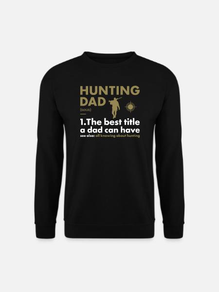 Hunter Dad Definition Hunting - Unisex Sweatshirt - black