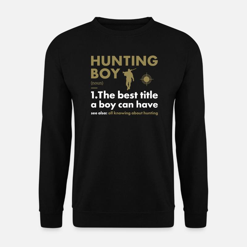 Hunter Boy Definition Hunting - Unisex Sweatshirt - black