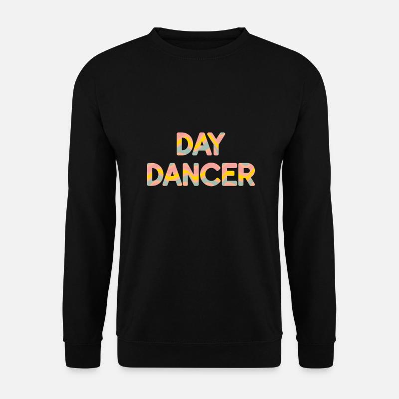 Day Dancer 5 - Unisex Sweatshirt - black