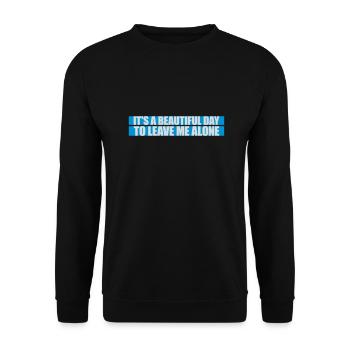 leave me alone day - Unisex Pullover - Schwarz - Vorne - Alina (178cm) & Michal (187cm)