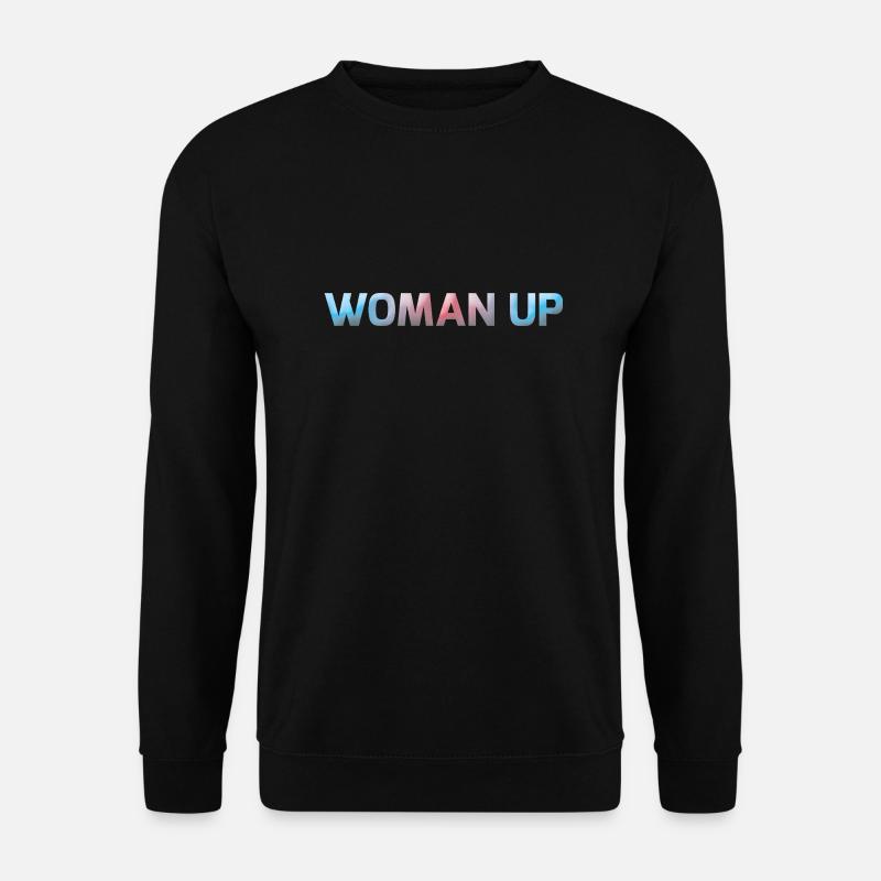 Woman Up - Unisex Pullover - Schwarz