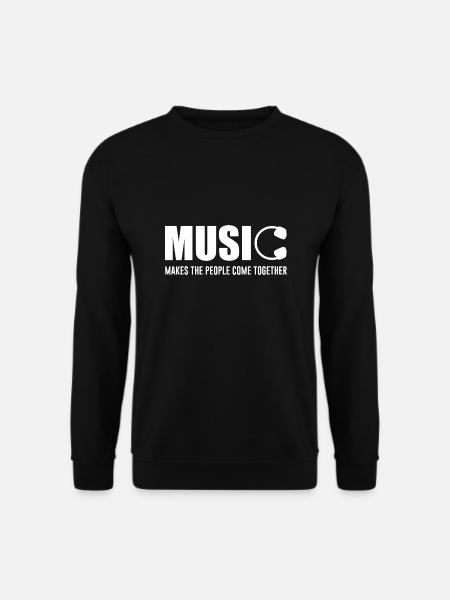 Music Makes The People Come Together - Unisex Sweatshirt - black