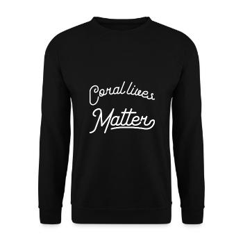 Coral lives matter - Unisex Pullover - Schwarz - Vorne - Alina (178cm) & Michal (187cm)