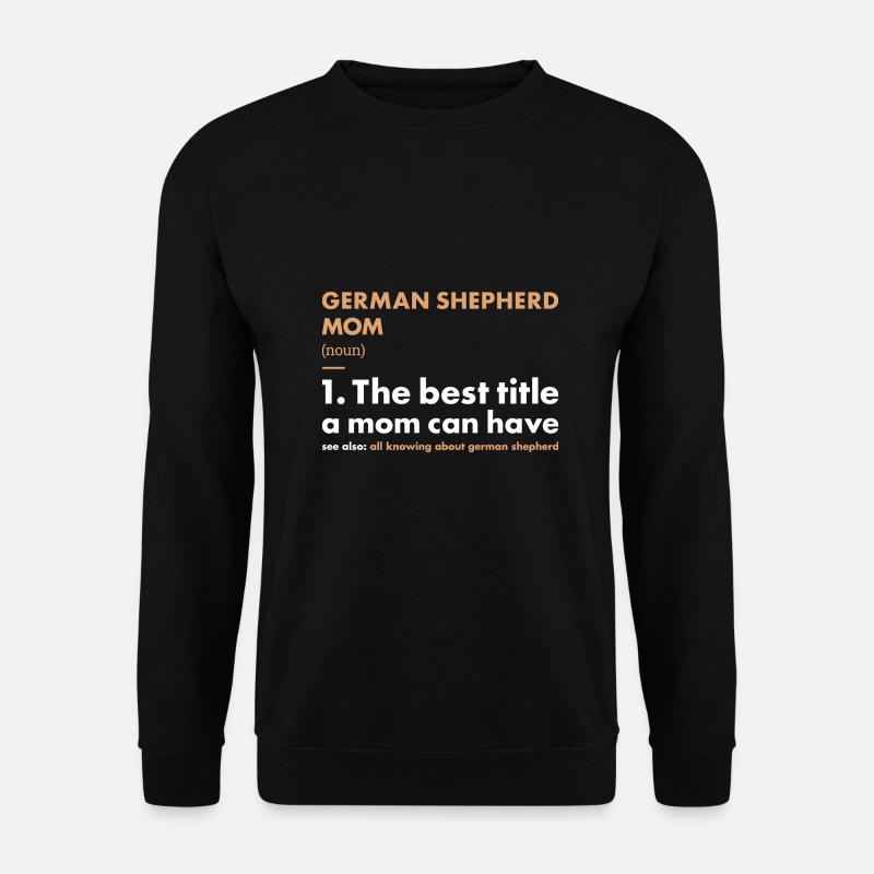 German Shepherd Mom Definition - Unisex Sweatshirt - black