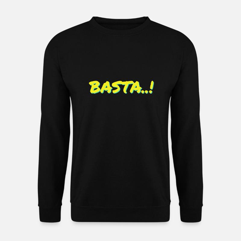 Basta! Design by Michaela - Unisex Pullover - Schwarz