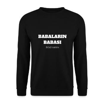 Baba Hediyelik Babalar Günü Hediyesi Geschenkidee - Unisex Pullover - Schwarz - Vorne - Alina (178cm) & Michal (187cm)