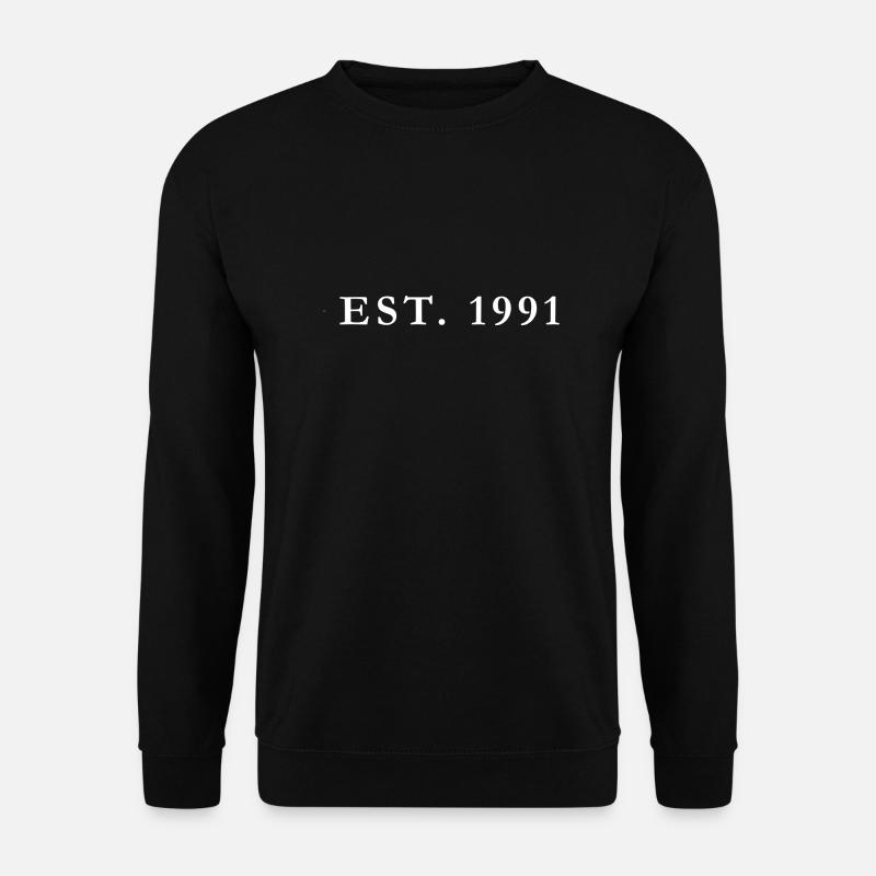 EST. Anniversaire 1991 - Sweat-shirt Unisexe - noir