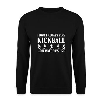 Sport Je ne joue pas toujours au kickball - Sweat-shirt Unisexe - noir - Devant - Alina (178cm) & Michal (187cm)