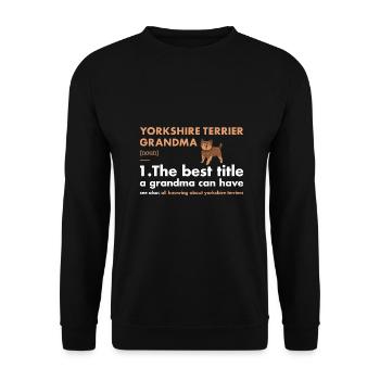 Yorkshire Terrier Grand-mère Définition - Sweat-shirt Unisexe - noir - Devant - Alina (178cm) & Michal (187cm)
