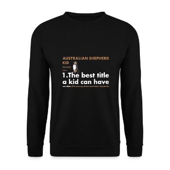 Dog Aussie Kid Definition - Unisex Sweatshirt - black - Front - Alina (178cm) & Michal (187cm)