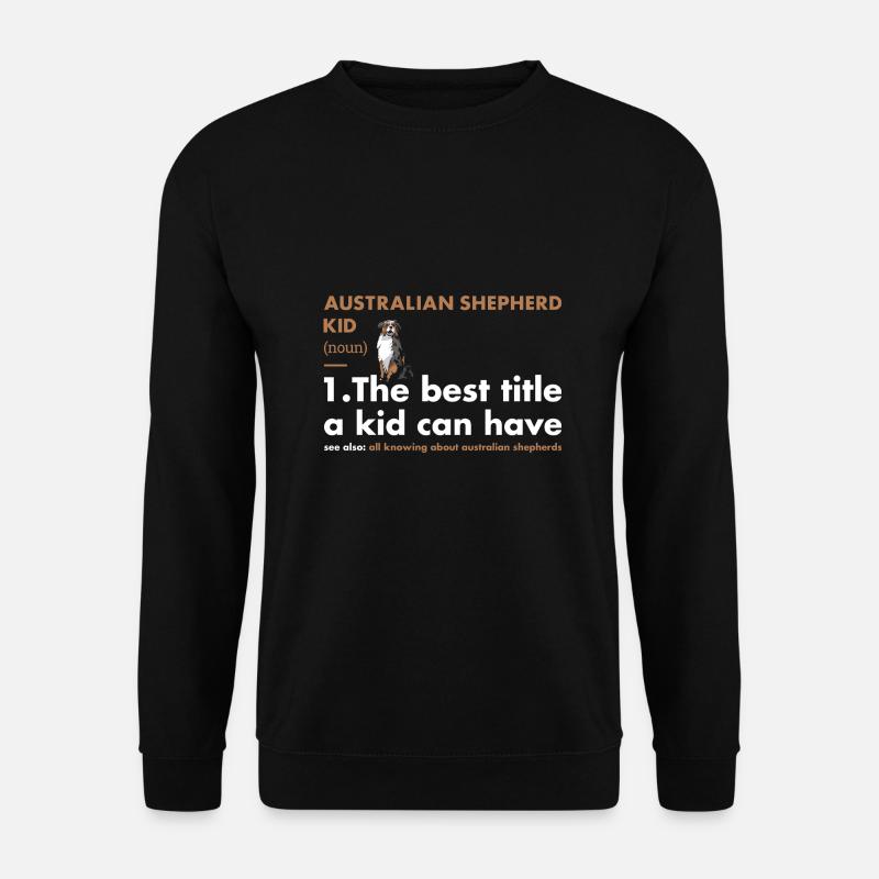 Dog Aussie Kid Definition - Unisex Pullover - Schwarz