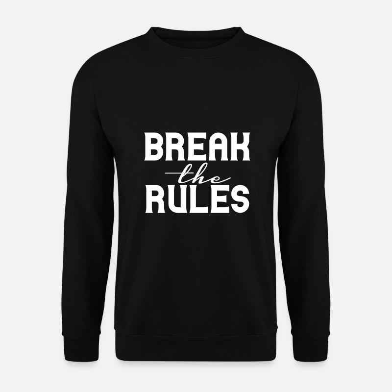Break the Rules - Unisex Sweatshirt - black