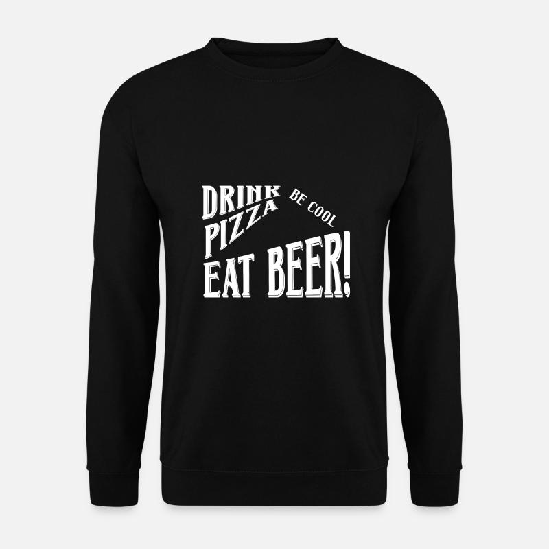 Drink Pizza Eat Beer - Unisex Sweatshirt - black
