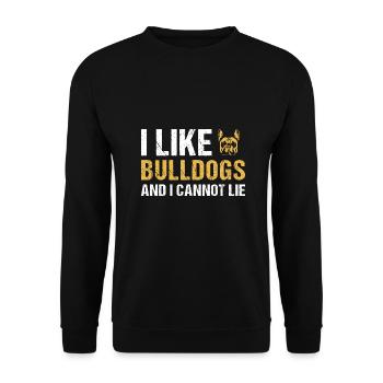 I Like Bulldog And I Cannot Lie - Unisex Sweatshirt - black - Front - Alina (178cm) & Michal (187cm)